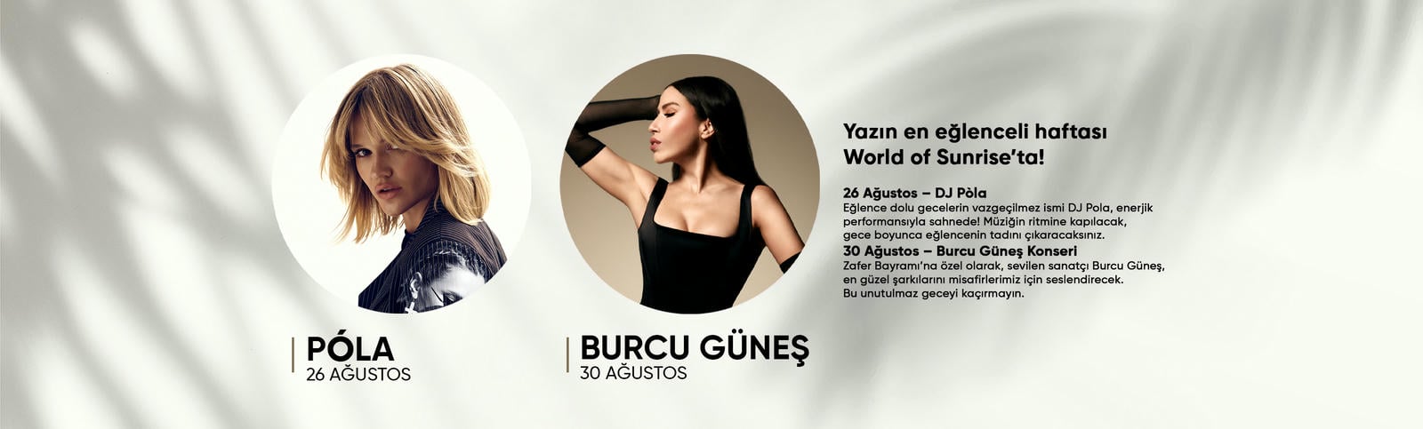DJ Pola ve Burcu Güneş